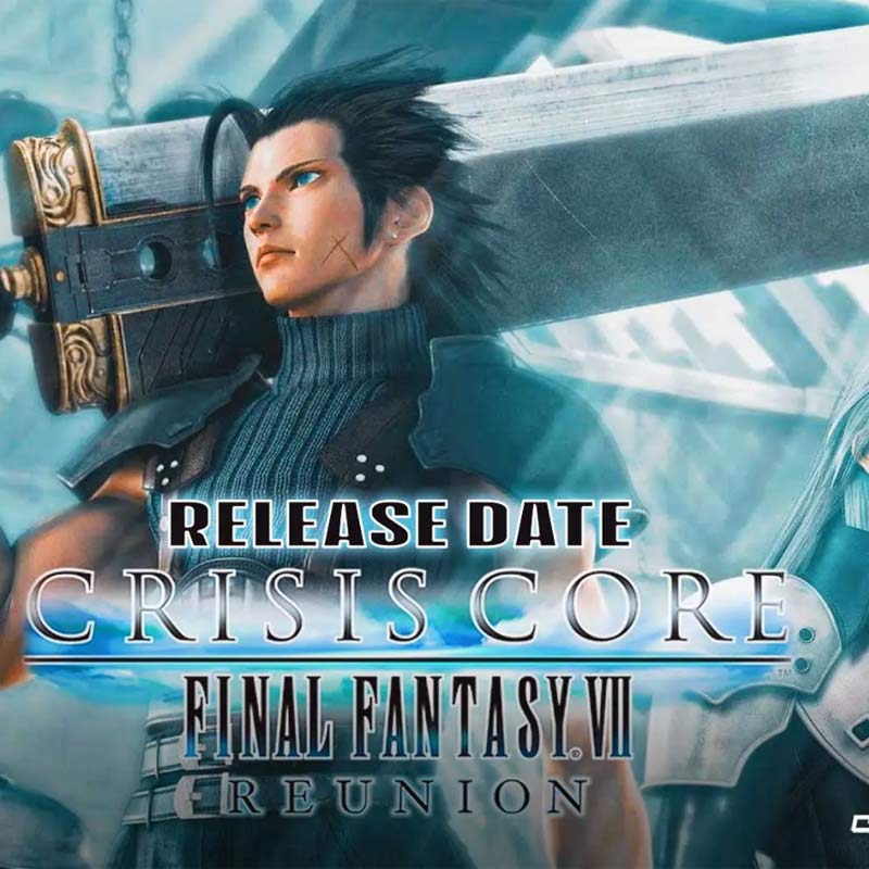 بازی Crisis Core Final Fantasy VII Reunion 